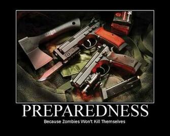 Zombie Motivational Posters 401ak47 A Survival Plan