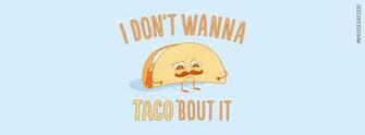 Taco Wallpaper A Tacos You Re