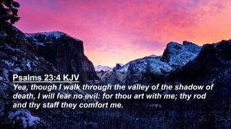 Psalms Kjv 4k Wallpaper Yea Though I Walk Through The