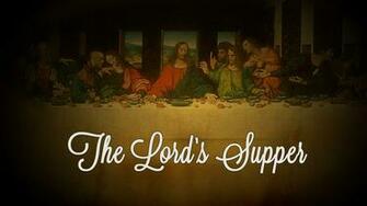 The Lord S Supper