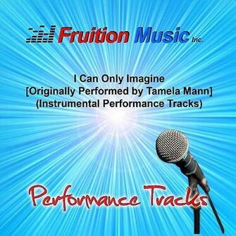 Can Only Imagine Originally Performed By Tamela Mann Instrumental