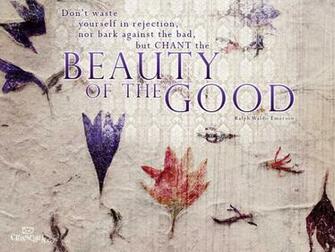 Beauty Of The Good Wallpaper Christian Quotes