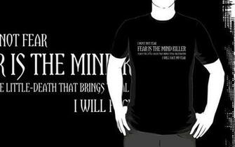 The Litany Against Fear T Shirts Hoodies By Adho1982