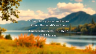 Bill Murray Quote Wallpaper