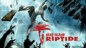 Dead Island Riptide Wallpaper Jpg