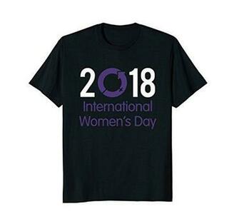 International Women S Day Iwd March T Shirt For