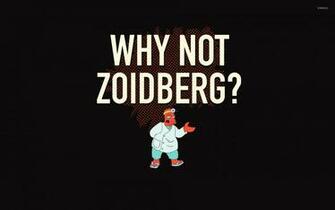 Why Not Zoidberg Wallpaper Meme