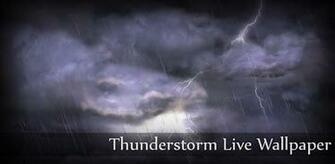 New Features Of Thunderstorm Wallpaper Android