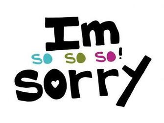Sorry Wallpaper For Friend