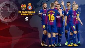 Kapan Dan Dimana Menyaksikan Bar A Espanyol Fc Barcelona