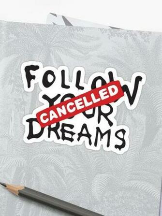 Banksy Quote Follow Your Dreams Cancelled Cynical Graffiti Text