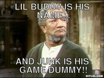 Fred Sanford Meme Generator Diy Lol