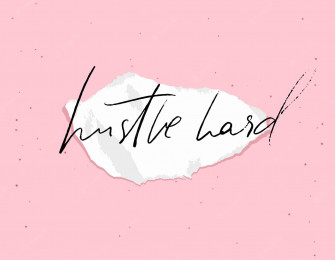 Hustle Hard Wallpaper