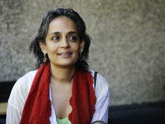 Arundhati Roy The Next Novel Will Just Have To Wait