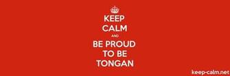 Keep Calm And Be Proud To Tongan Net
