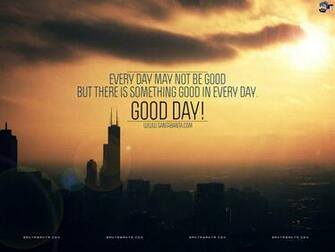 Good Day Wallpaper