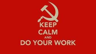 HD Wallpaper Keep Calm And Like Do Your Work Carry On Generator By