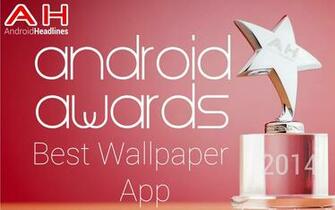 Ah Awards Best Android Wallpaper Of The Year Androidheadlines