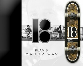 Danny Way Plan B Wallpaper Skate Skateboard