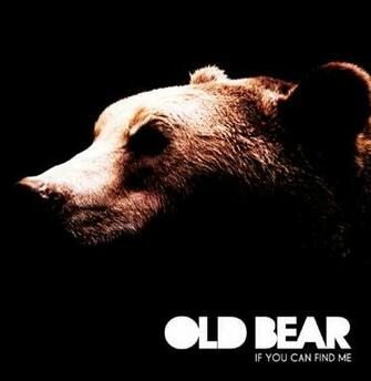Corner States Artist Old Bear And Album If You Can Find Me Title