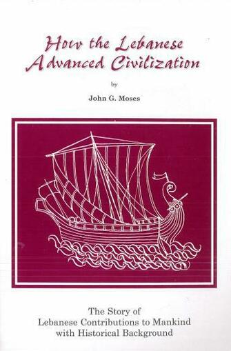 How The Lebanese Advanced Civilization Story Of