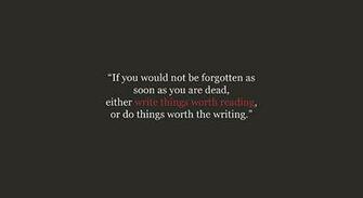 Write Things Worth Reading Desktop Wallpaper Photo Sharing