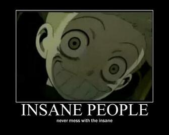 Anime Motivator Insanity By 92mephiles