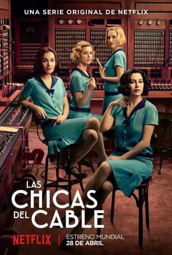 Las Chicas Del Cable Image Poster HD