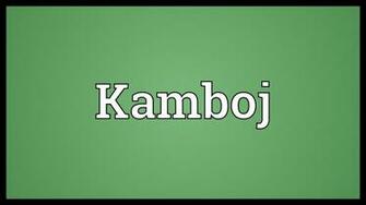 Meaning Of Kamboj Word Society