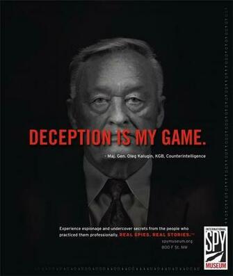 Deception Is My Game Maj Gen Oleg Kalugin Kgb