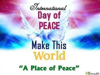 International Day Of Peace HD Wallpaper World