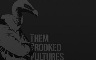 Them Crooked Vultures Wallpaper