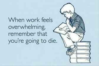 Life And Quotes Wallpaper Funny Sayings About Work