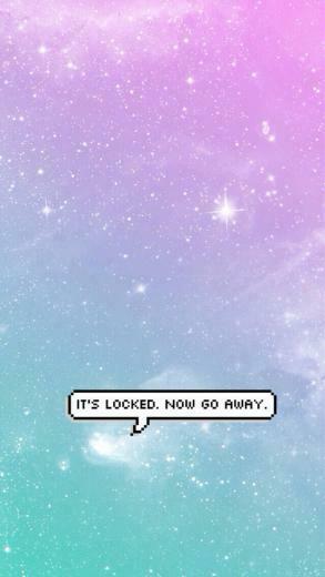 Image Include Lock Screen Go Away Locked Mattsexpinosa And Glitter