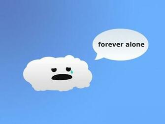 Forever Alone Wallpaper