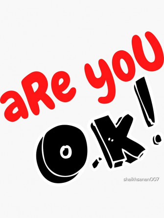 R U Ok A Funny Design For Your Loved Ones Sticker By