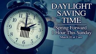 Daylight Saving Time Spring Forward This Sunday