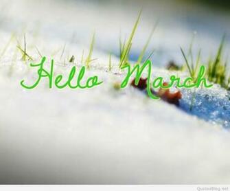 Welcome March Hello Please Be Good Pictures