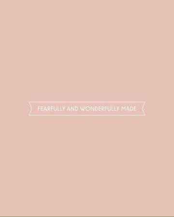 Godly Wallpaper Fearfully And Wonderfully Made