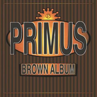 Brown Album Behind Primus Hyper Cross Pollinated Musical Innovation