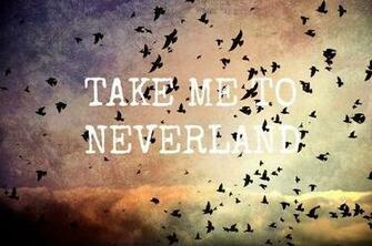Take Me To Neverland