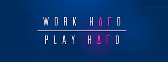 Work Hard Play Cover Photo Workhardplayhard
