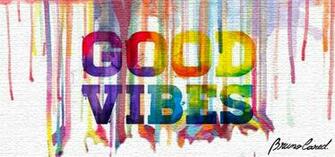 Good Vibes Art By Brunocared