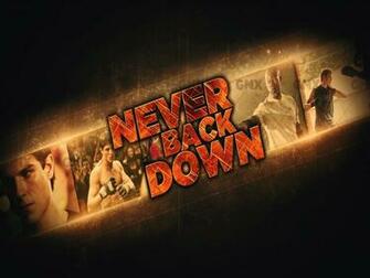 Never Back Down Wallpaper