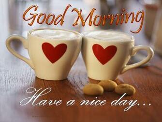 Pics For Have A Nice Day Wallpaper