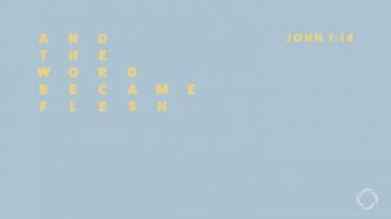 The Word Became Flesh Christmas Wallpaper Lifeteen For