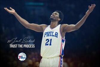 Embiid Wallpaper Trust The Process Sixers