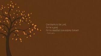 Best Give Thanks To The Lord Wallpaper