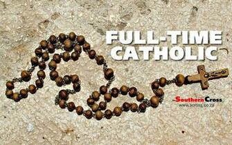 Full Time Catholic Wallpaper The Southern Cross