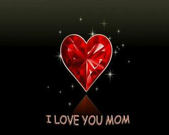 I Love You Mom Wallpaper